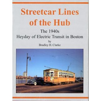 Streetcar Lines of the Hub