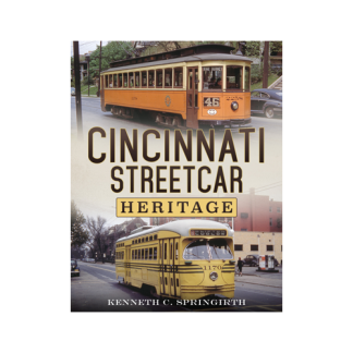 Cincinnati Streetcar Heritage