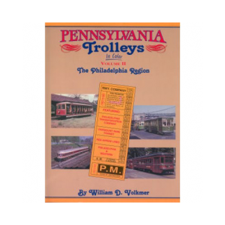 Pennsylvania Trolleys in Color, Vol. 2