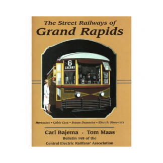 Street Railways of Grand Rapids