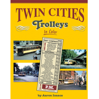 Twin Cities Trolleys in Color