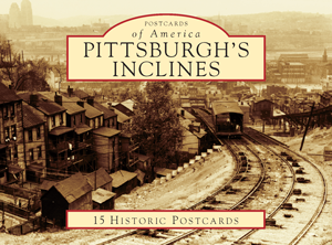 Pittsburgh’s Inclines Postcard Pack