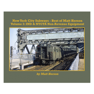 NYC Subways – The Best of Matt Herson, Vol. 3