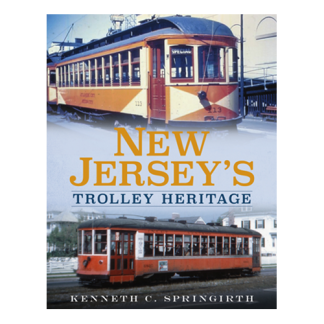 New Jersey’s Trolley Heritage