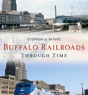 Buffalo Railroads Through Time