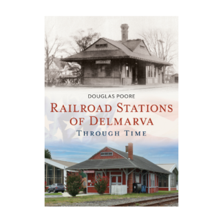 railroad-stations-delmarva-through-time